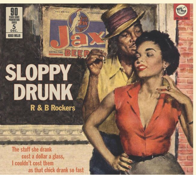 V.A. - Sloppy Drunk R&B Rockers